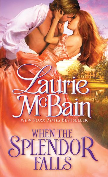 When the Splendor Falls - Laurie McBain