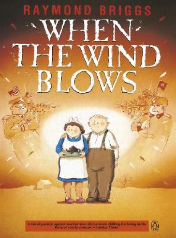 When the Wind Blows - Raymond Briggs