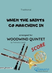 When the saints go marching in - Woodwind Quintet SCORE