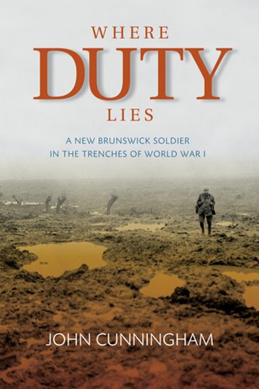 Where Duty Lies - John Cunningham