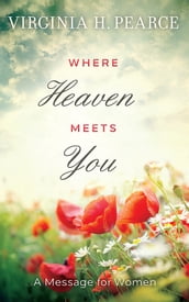 Where Heaven Meets You