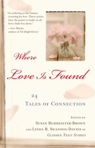 Where Love is Found - Linda B. Swanson-Davies - Susan Burmeister-Brown