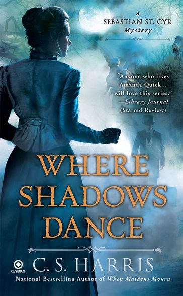 Where Shadows Dance - C. S. Harris