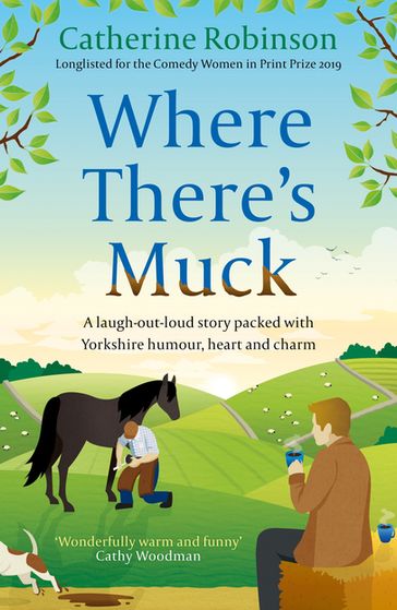 Where There's Muck - Catherine Robinson