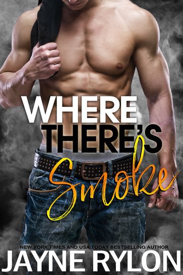 Where There's Smoke - Jayne Rylon