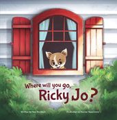 Where Will You Go, Ricky Jo?
