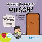 Where in the World is Wilson?