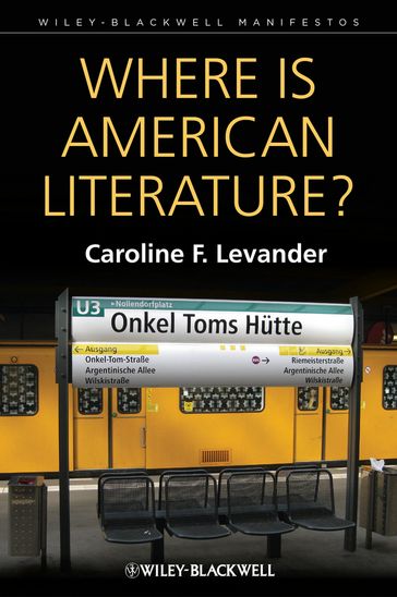 Where is American Literature? - Caroline F. Levander