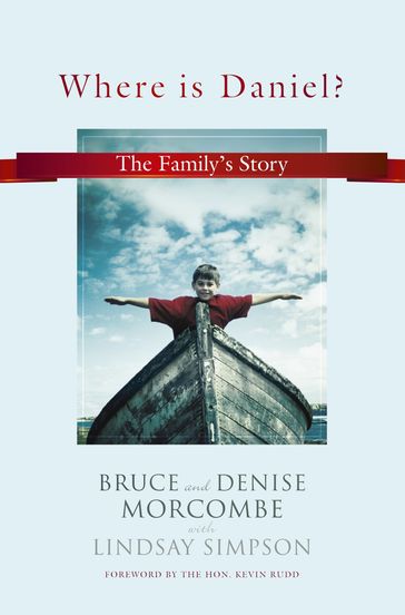 Where is Daniel? - Bruce Morcombe - Denise Morcombe