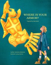 Where is your armor?