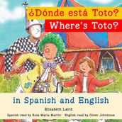Where s Toto?/Dónde está Toto?