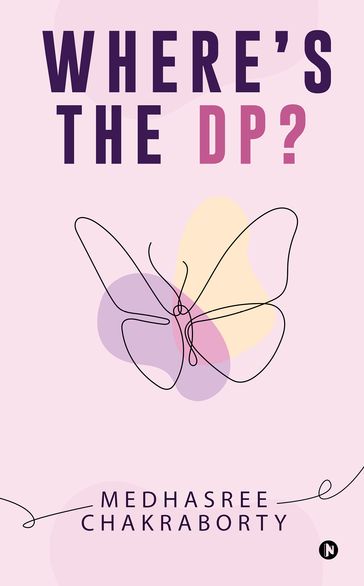 Where's the DP? - Medhasree Chakraborty