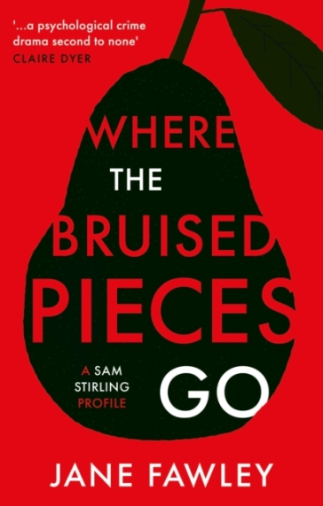 Where the Bruised Pieces Go - Jane Fawley
