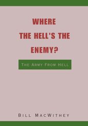 Where the Hell s the Enemy?