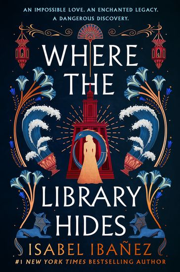 Where the Library Hides - Isabel Ibañez
