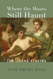 Where the Muses Still Haunt - The Second Reading