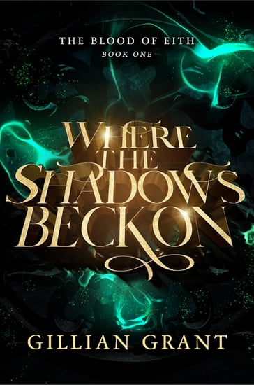 Where the Shadows Beckon - Gillian Grant