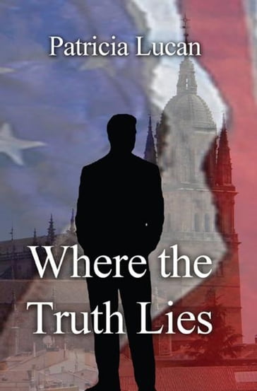 Where the Truth Lies - Patricia Lucan
