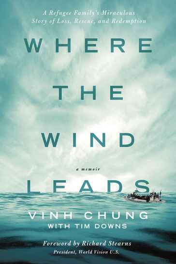 Where the Wind Leads - Dr. Vinh Chung