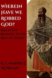 Wherein Have We Robbed God