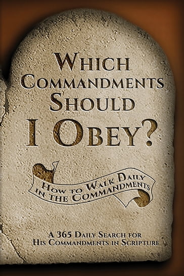 Which Commandments Should I Obey? - Debra Stuart Sanford