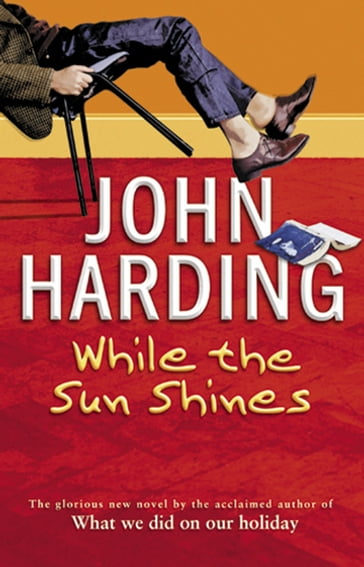 While The Sun Shines - John Harding