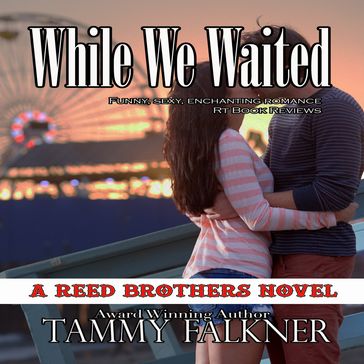 While We Waited - Tammy Falkner