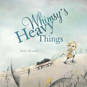 Whimsy s Heavy Things