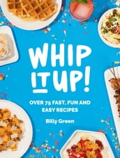 Whip It Up!