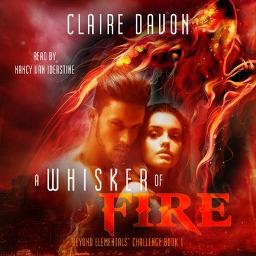 Whisker of Fire, A - Claire Davon