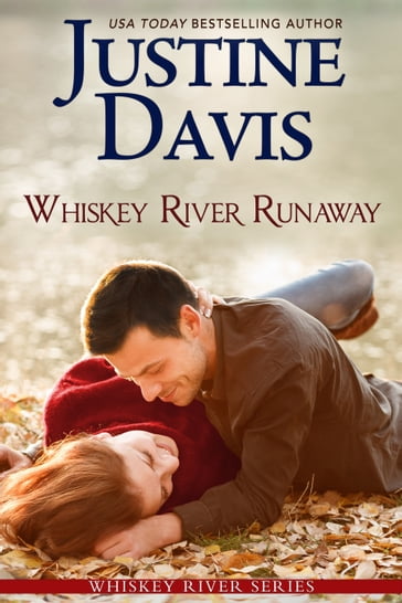 Whiskey River Runaway - Justine Davis