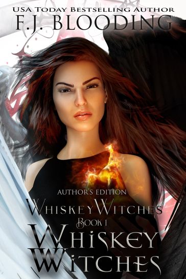 Whiskey Witches - F.J. Blooding