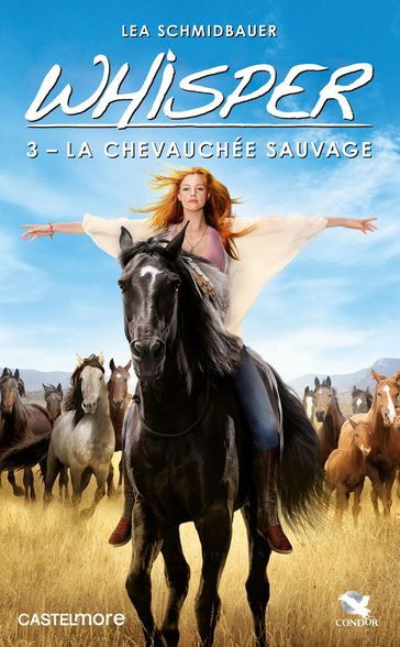 Whisper, T3 : La Chevauchée sauvage - Lea Schmidbauer - Kristina Magdalena Henn