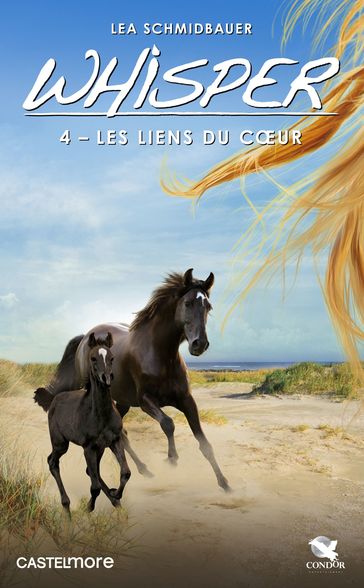 Whisper, T4 : Les Liens du coeur - Lea Schmidbauer