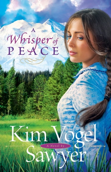 Whisper of Peace, A (Heart of the Prairie Book #7) - Kim Vogel Sawyer
