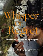 Whisper of Regret