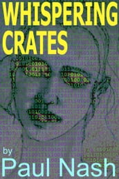 Whispering Crates