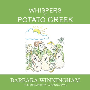 Whispers at Potato Creek - Barbara Winningham