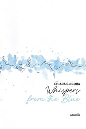 Whispers from the Blue