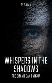 Whispers in the Shadows