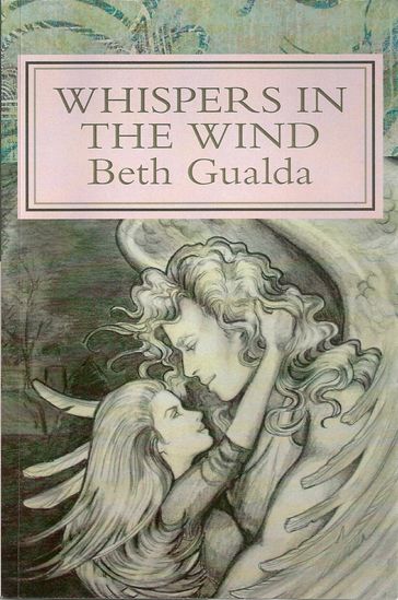 Whispers in the Wind - Beth Gualda