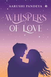 Whispers of Love