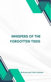 Whispers of the Forgotten Tides
