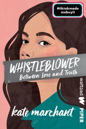 Whistleblower Between Love and Truth