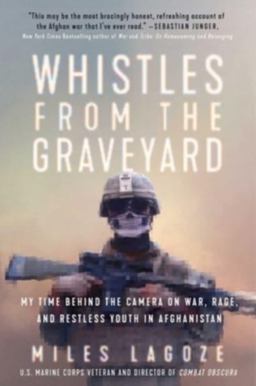 Whistles from the Graveyard - Miles Lagoze