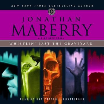 Whistlin' past the Graveyard - Jonathan Maberry