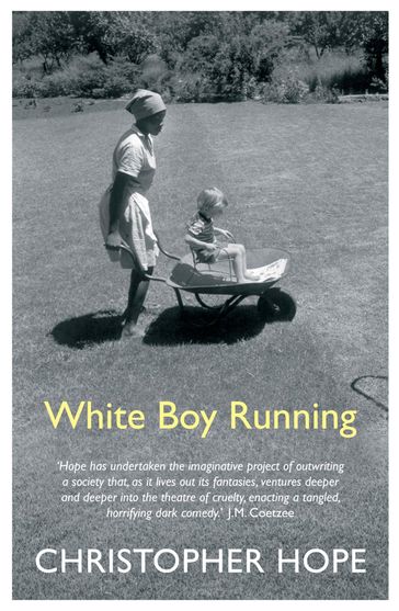 White Boy Running - Christopher Hope