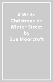A White Christmas on Winter Street