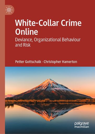 White-Collar Crime Online - Christopher Hamerton - Petter Gottschalk