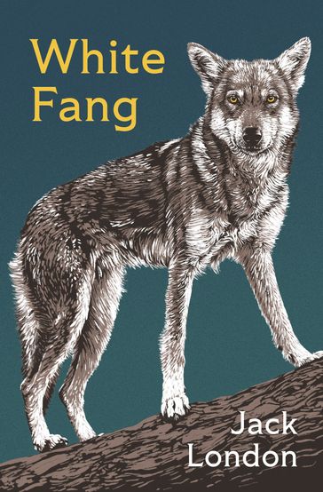 White Fang - Jack London